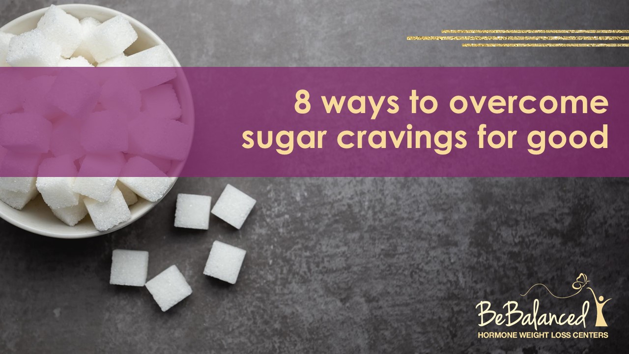 Overcoming cravings for processed sugars